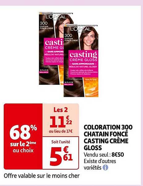 coloration 300 chatain foncé casting crème gloss