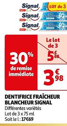 Dentifrice Fraîcheur Blancheur Signal