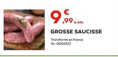 grosse saucisse