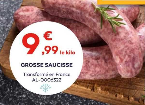 grosse saucisse