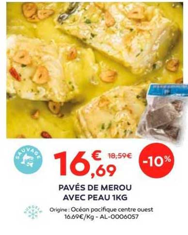 pavés de merou avec peau 1kg