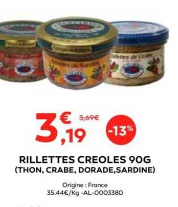 rillettes creoles 90g (thon, crabe, dorade,sardines)