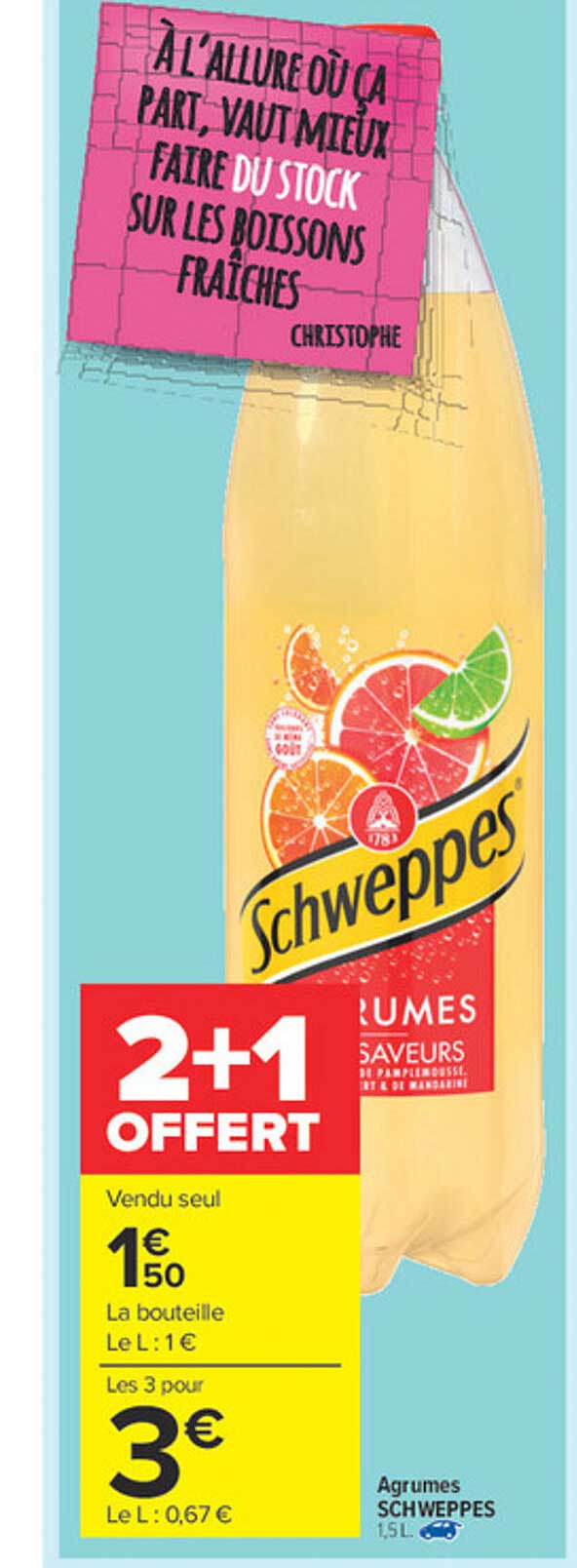 Agrumes Schweppes 2+1 Offert
