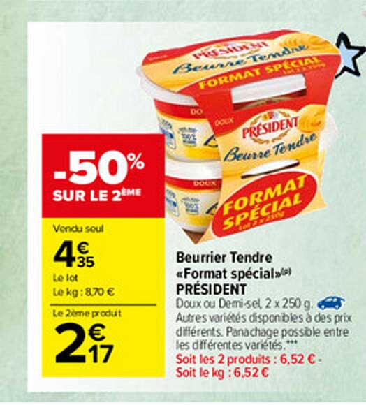 beurrier tendre "format spécial" président -50% sur le 2ème