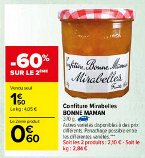 confiture mirabelles bonne maman -60% sur le 2ème