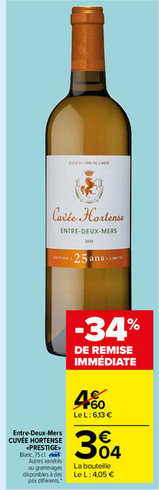 entre-deux-mers cuvée hortense "prestige" -34% remise immédiate