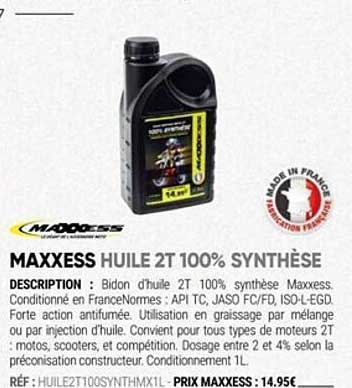 maxxess huile 2t 100% synthèse