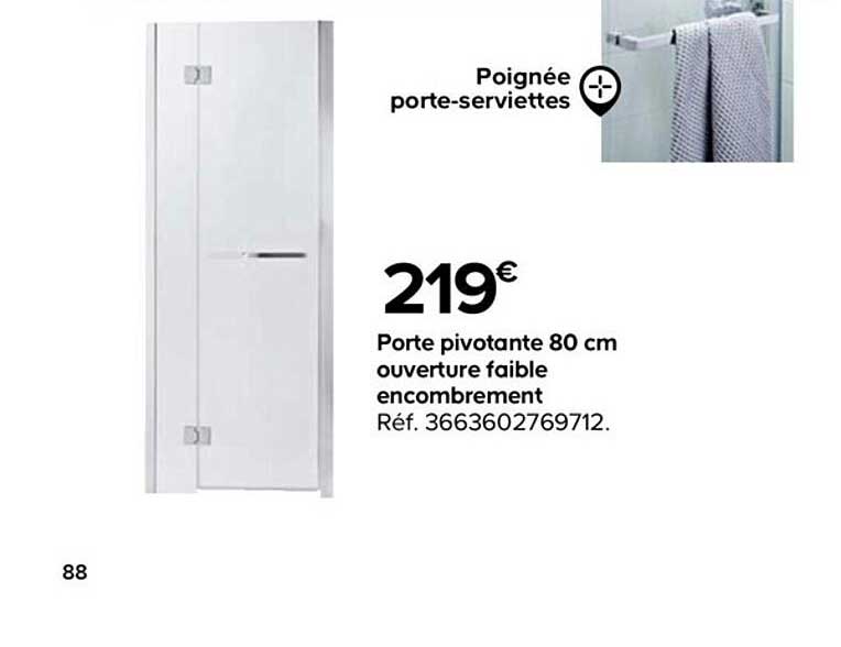 porte pivotante 80 cm ouverture faible encombrement