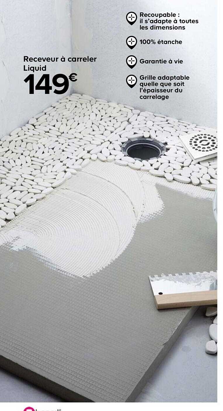 receveur à carreler liquid