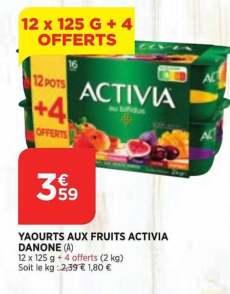 Yaourts Aux Fruits Activia Danone