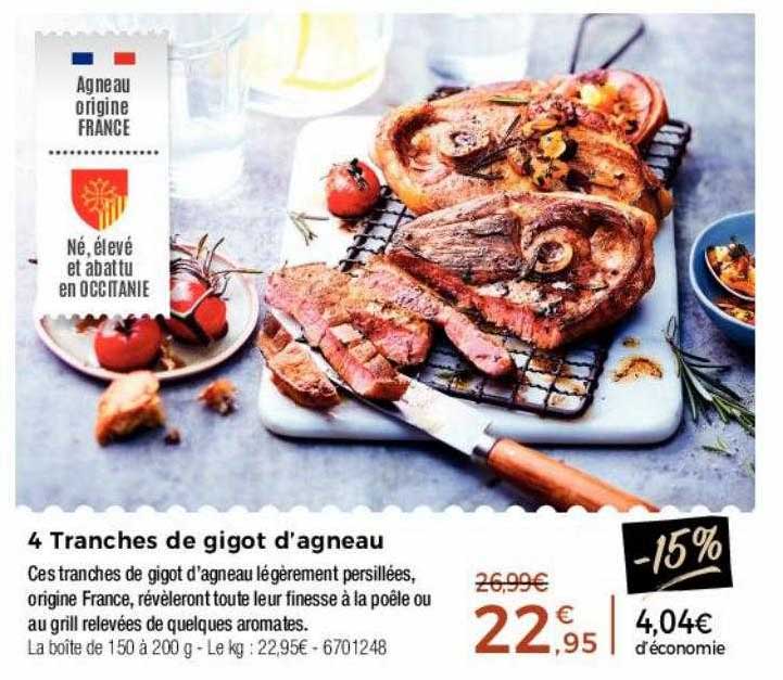 4 tranches de gigot d'agneau