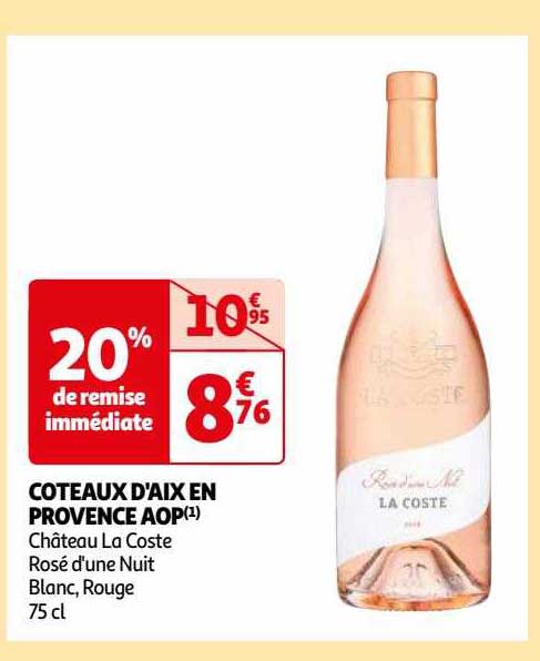 Côteaux D'aix En Provence Aop Château La Coste Rosé D'une Nuit Blanc, Rouge