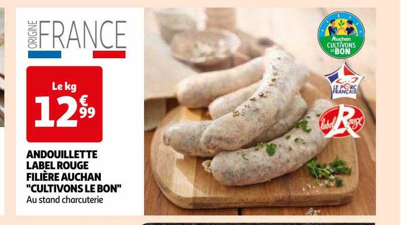 andouillette label rouge filière auchan "cultivons le bon"