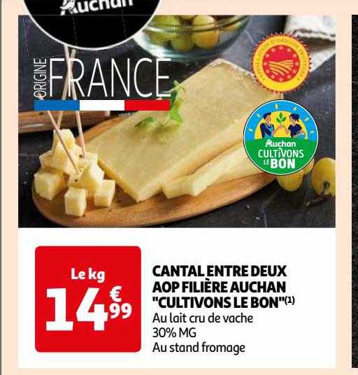 cantal entre deux aop filière auchan "cultivons le bon"