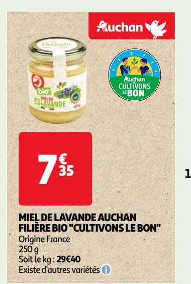 miel de lavande auchan filière bio "cultivons le bon"