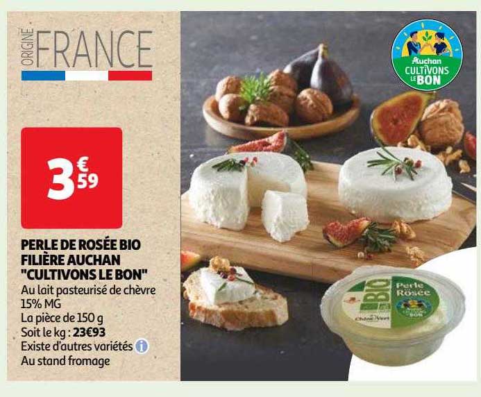 perle de rosée bio filière auchan "cultivons le bon"