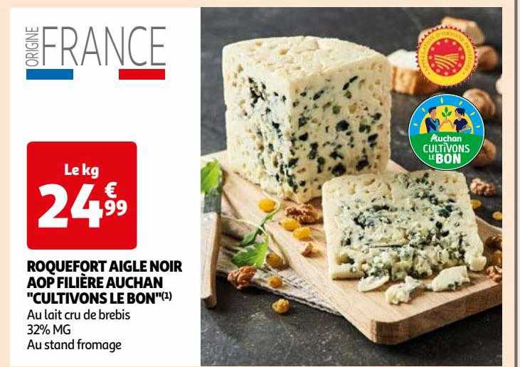 roquefort aigle noir aop filière auchan "cultivons le bon"