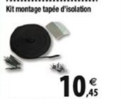 kit montage tapée d'isolation