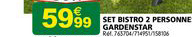 set bistro 2 personne gardenstar