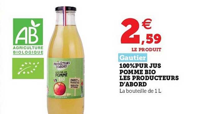 100% pur jus pomme bio les producteurs d'abord gautier