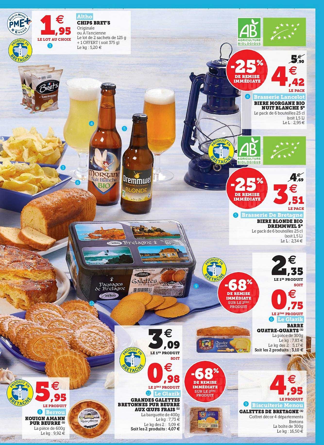 chips bret's, bière morgane bio nuit blanche 5°, bière blonde bio dremmwel 5°, barre quatre-quarts, galettes de bretagne, grandes galette bretonnes pur beurre aux oeufs frais, kouign amann pur beurre