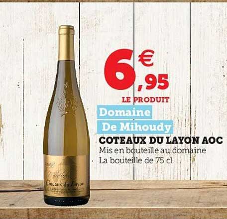 coteaux du layon aoc domaine de mihoudy