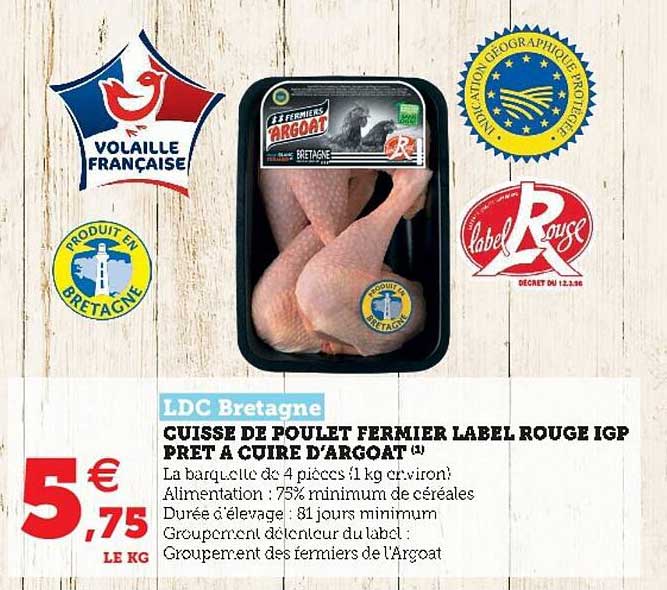Cuisse De Poulet Fermier Label Rouge Igp Prêt à Cuire D'argoat