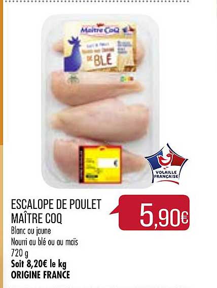 escalope de poulet maître coq