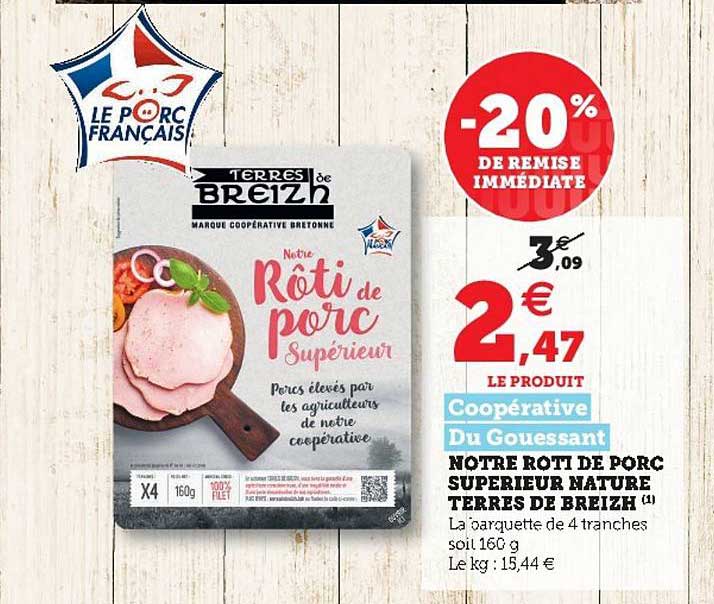 notre rôti de porc supérieur nature terres de breizh