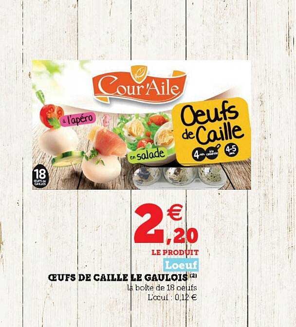 oeufs de caille le gaulois