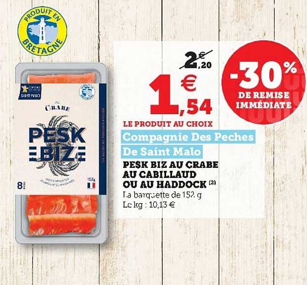Pesk Biz Au Crabe Au Cabillaud Ou Au Haddock