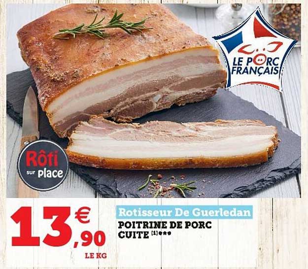 poitrine de porc cuite rotisseur de guerledan