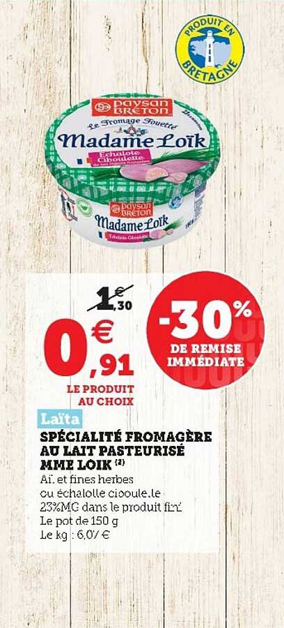 spécialité fromagère au lait pasteurisé mme loïk