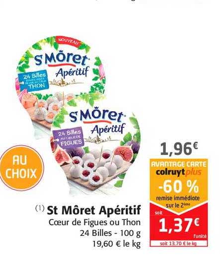 st môret apéritif cœur de figues ou thon 24 billes