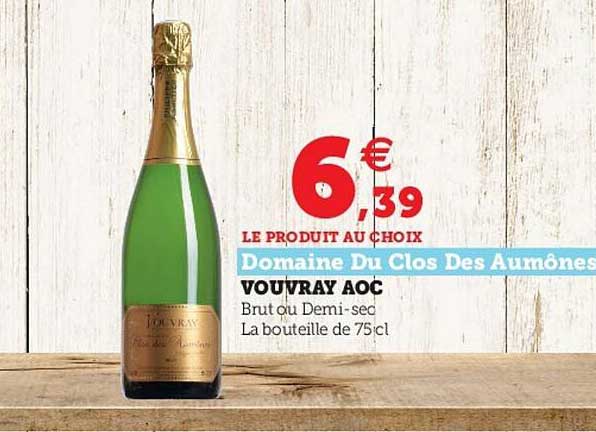 Vouvray Aoc Domaine Du Clos Des Aumônes