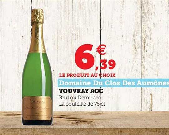 vouvray aoc domaine du clos des aumônes