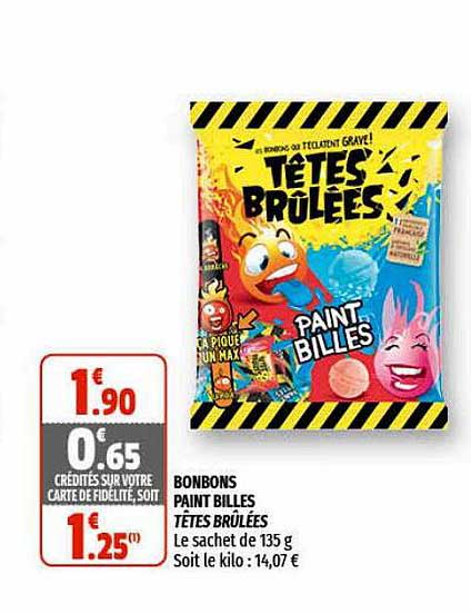 bonbons paint billes têtes brûlées