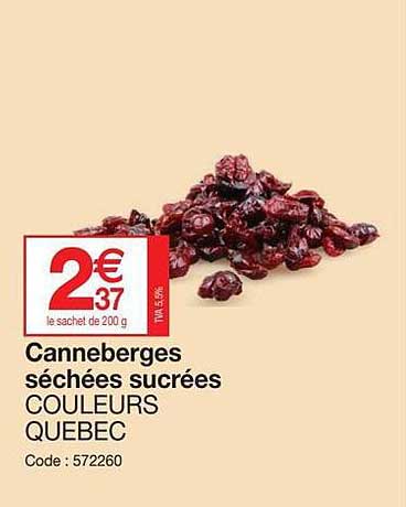 canneberges séchées sucrées couleurs quebec