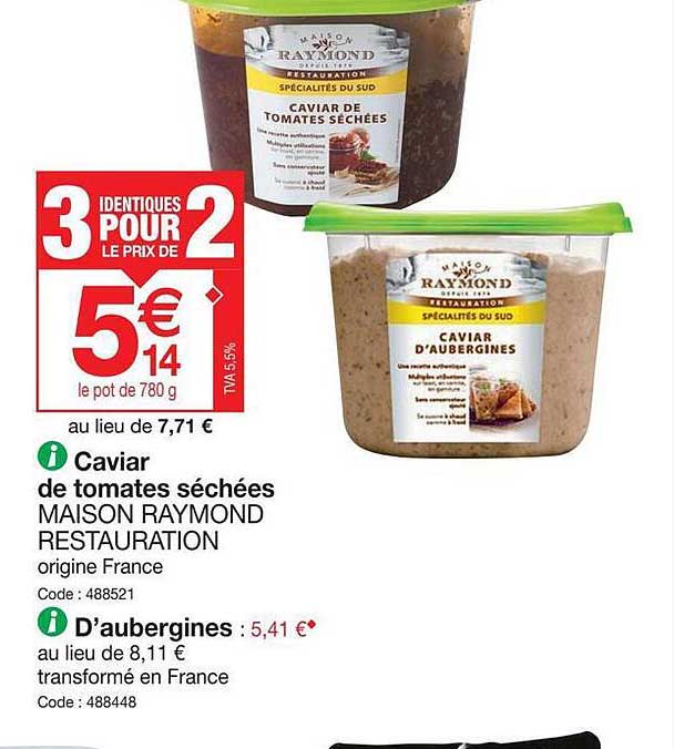 caviar de tomates séchées maison raymond restauration