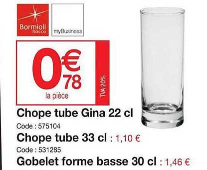chope tube gina 22cl, chope tube 33cl, gobelet forme basse 30cl