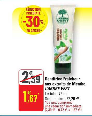 dentifrice fraîcheur aux extraits de menthe l'arbre vert