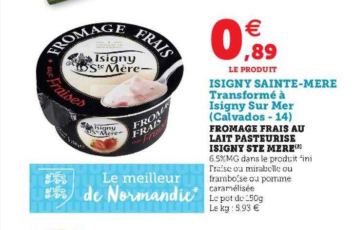 fromage frais au lait pasteurisé isigny ste mère