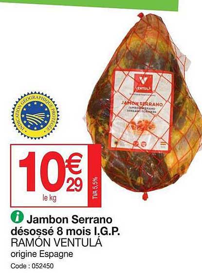 jambon serrano désossé 8 mois i.g.p. ramón ventulá