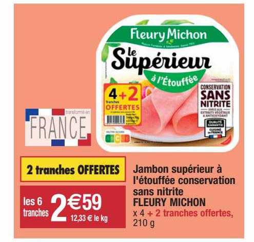 jambon supérieur à l'étouffée conservation sans nitrite fleury michon