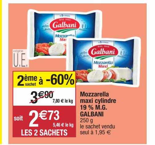 mozzarella maxi cylindre 19% m.g. galbani