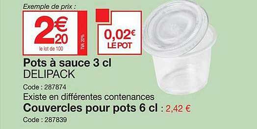pots à sauce 3cl delipack, couvercles pour pots 6cl