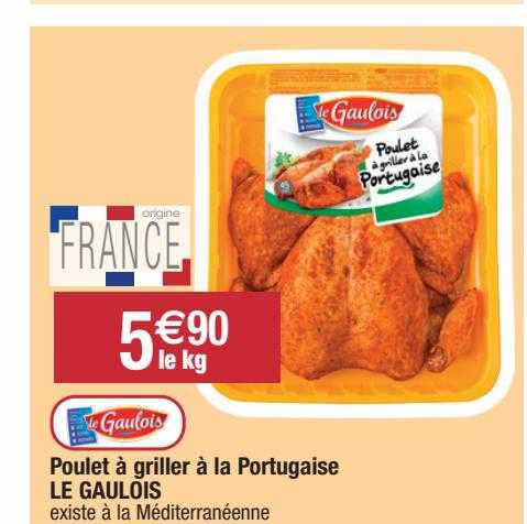 Poulet à Griller à La Portugaise Le Gaulois