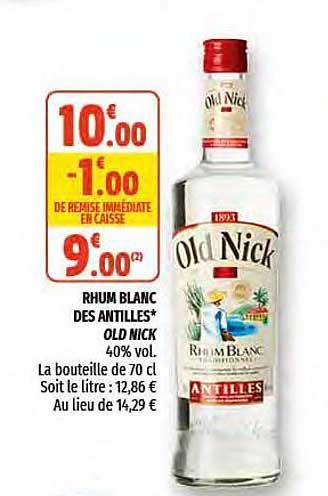 rhum blanc des antilles old nick