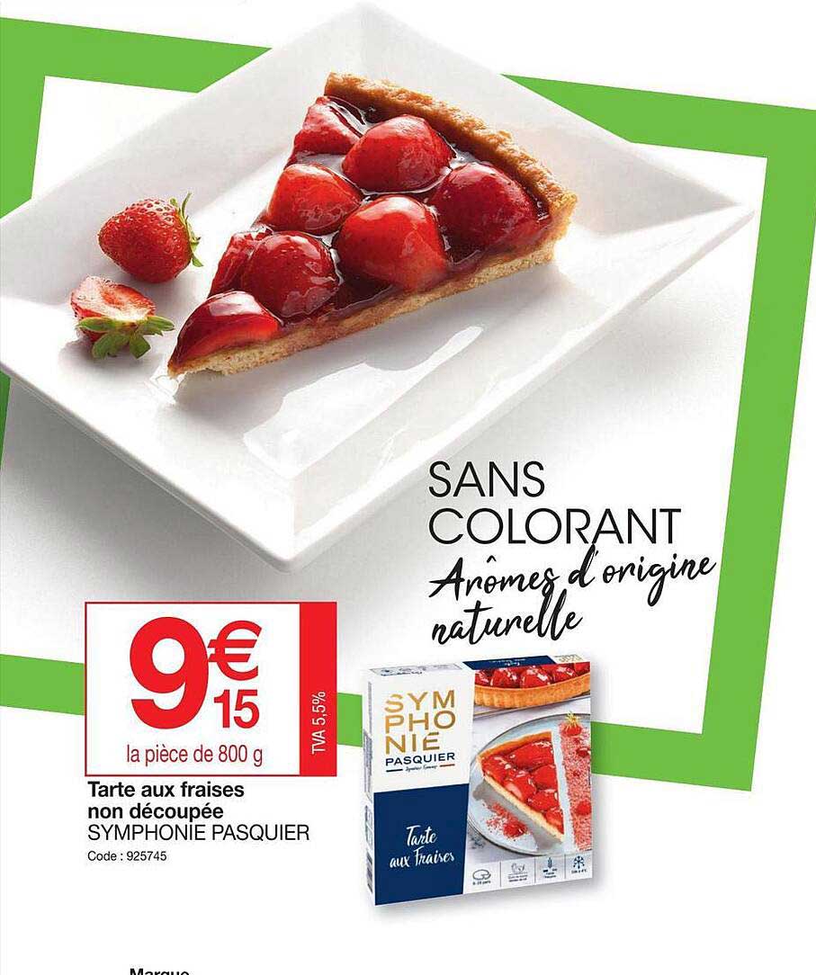 tarte aux fraises non découpée symphonie pasquier