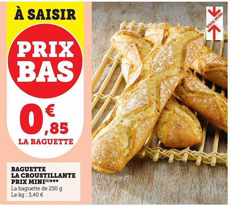 baguette la croustillante prix mini